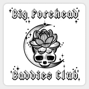 Big Forehead Baddies Club - Black Colorway Magnet